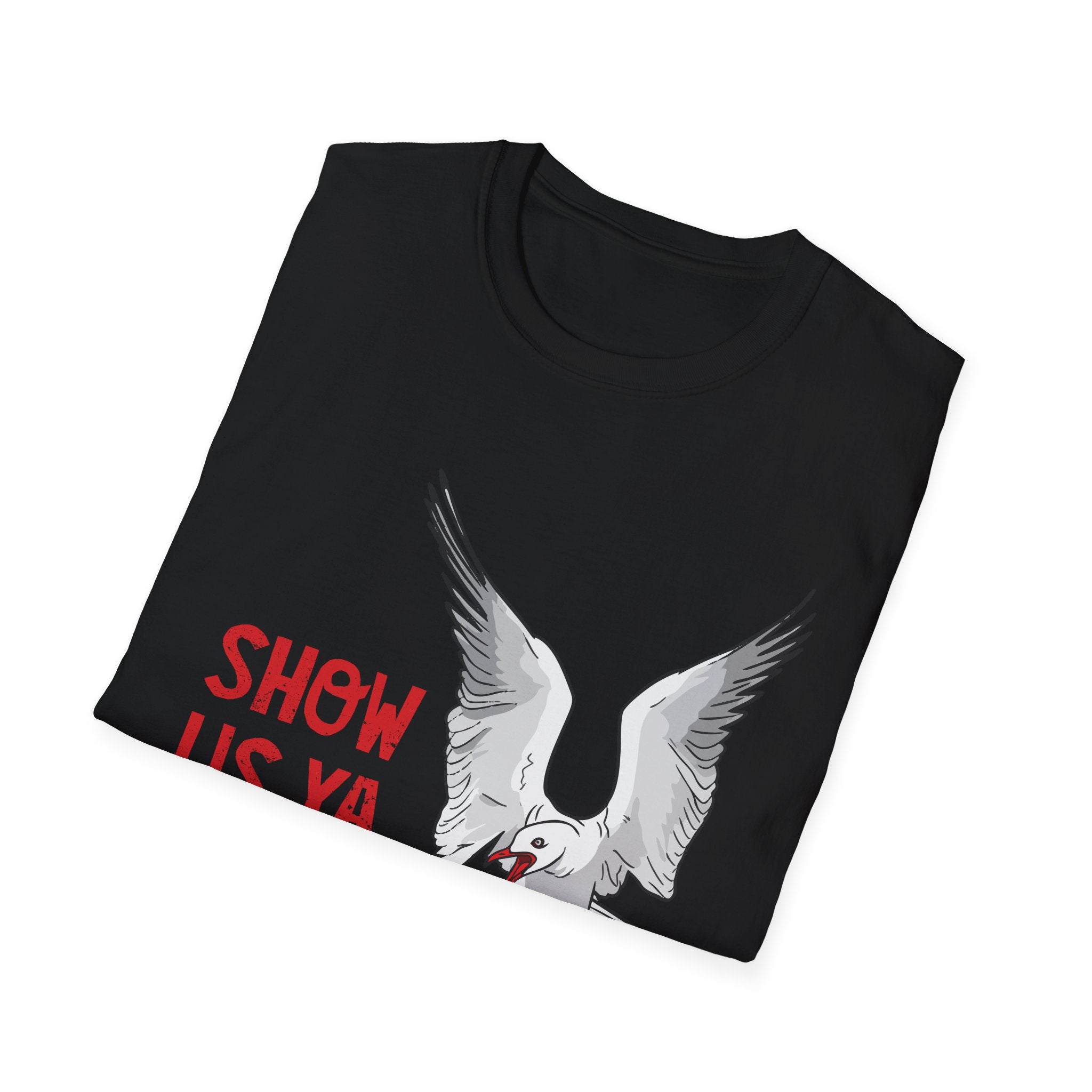 "Show Us Ya Chips?" Seagull Graphic T-Shirt