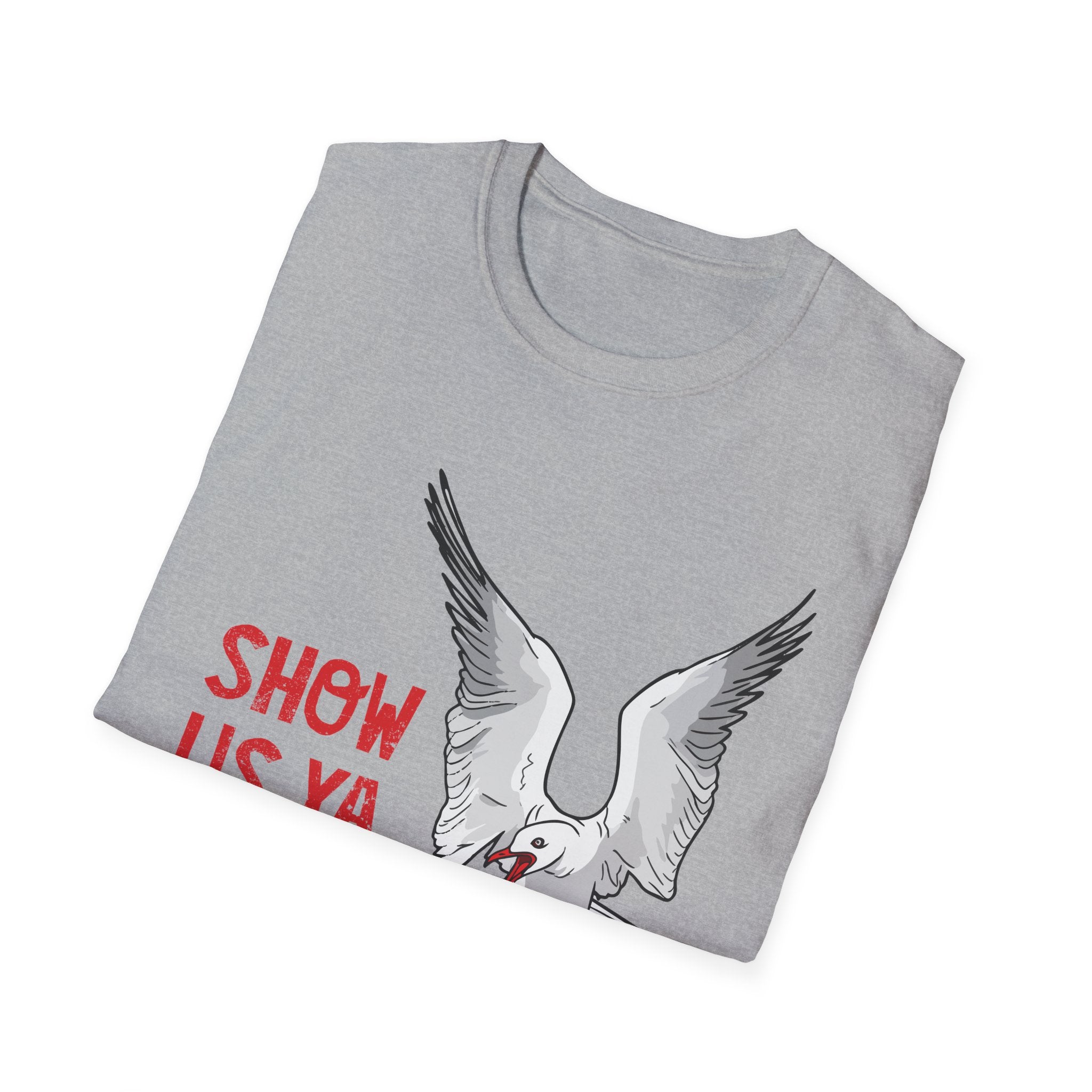 "Show Us Ya Chips?" Seagull Graphic T-Shirt