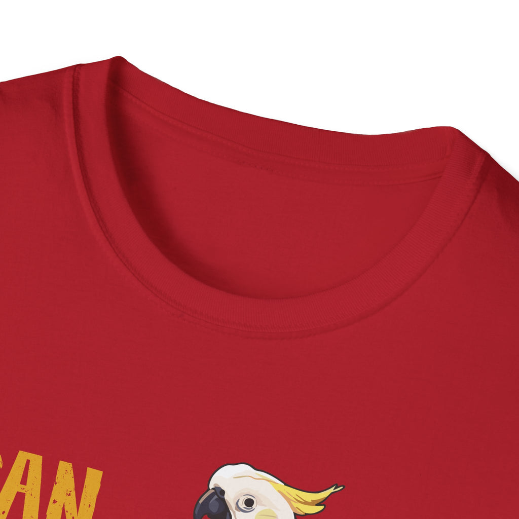 "Can U Just Not Talk?" Cockatoo | Graphic T-Shirt