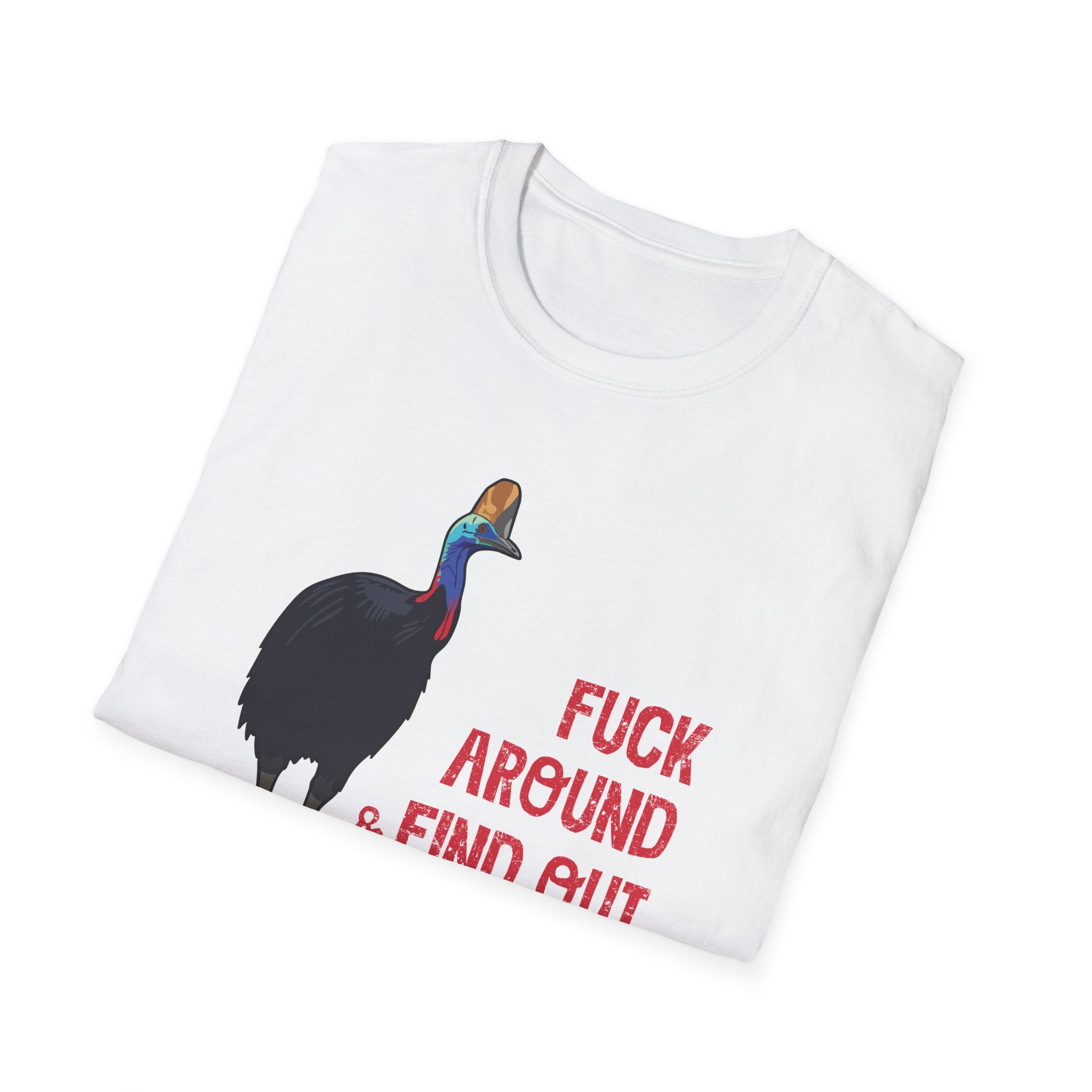 "F#ck Around & Find Out" Cassowary Graphic T-Shirt