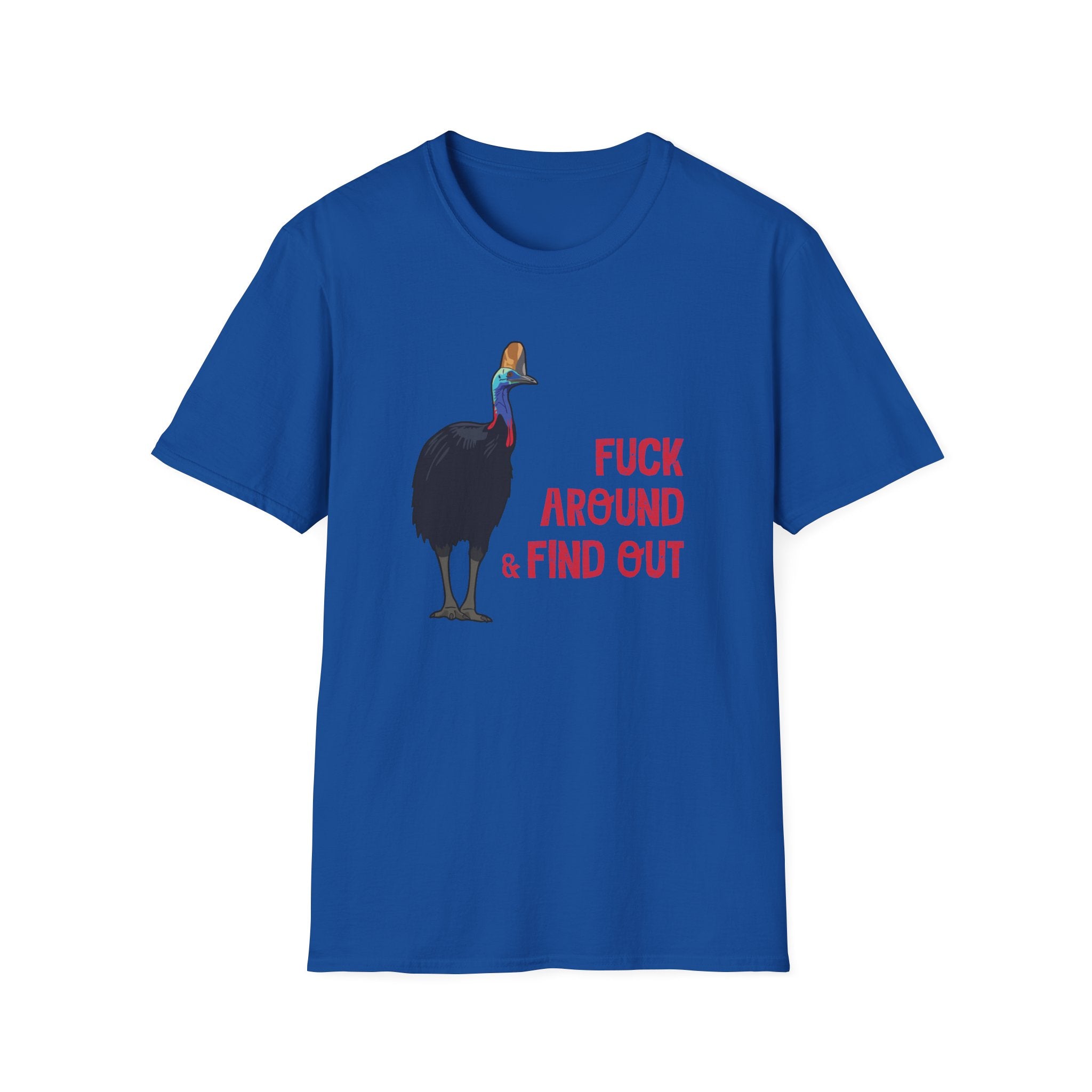 "F#ck Around & Find Out" Cassowary Graphic T-Shirt